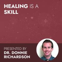 Healing is a Skill