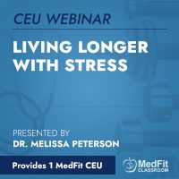 CEU Webinar | Living Longer with Stress