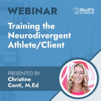 Training the Neurodivergent Athlete/Client