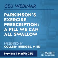 CEU Webinar | Parkinson’s Exercise Prescription: A Pill We Can All Swallow